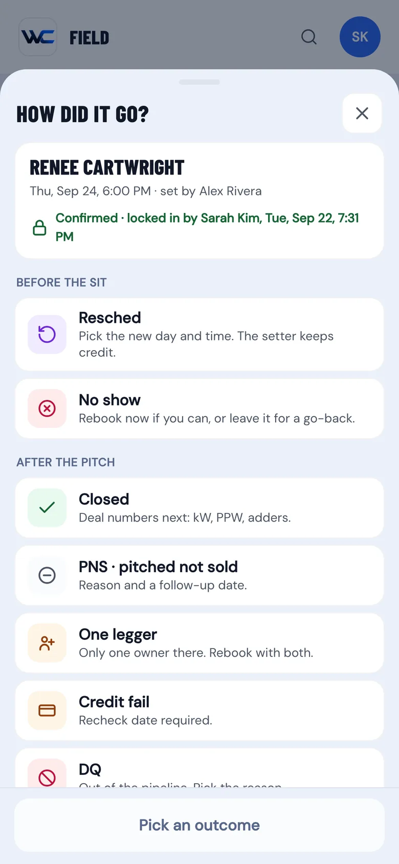The WC App outcome panel a closer fills in after an appointment, listing each result with its next step